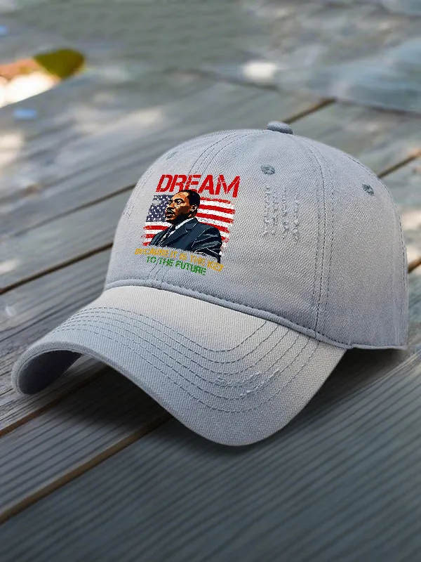 Dream Because It Is The Key To The Future Printed Baseball Cap