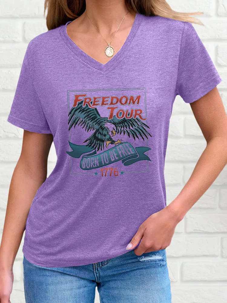 Woman'S Freedom Tour Born To Be Free 1776 V-Neck And Short Sleeves T-Shirt