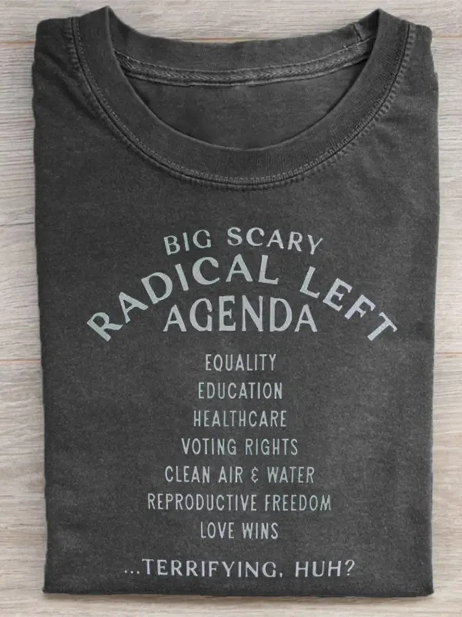 Radical Left And Proud T-Shirt