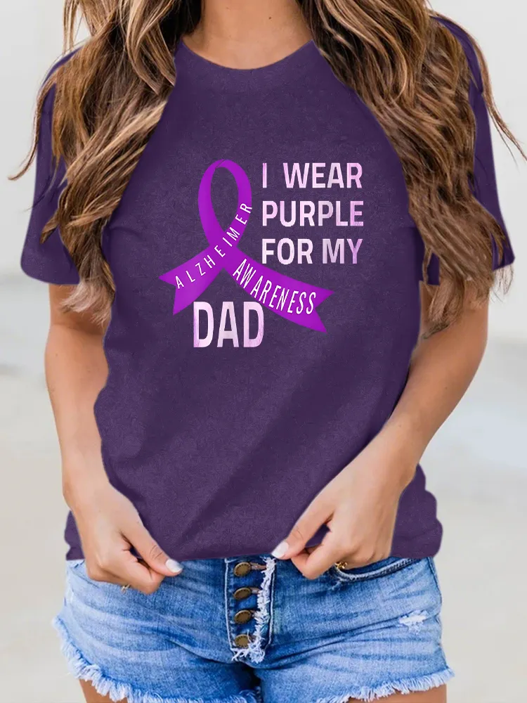 Women'S I Wear Purple For My Dad Alzheimer'S Awareness Round-Neck Short-Sleeved T-Shirt