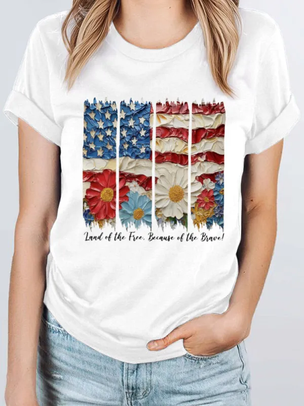 Land Of The Free. Because Of The Brave! Print Round-Neck Short-Sleeved T-Shirt