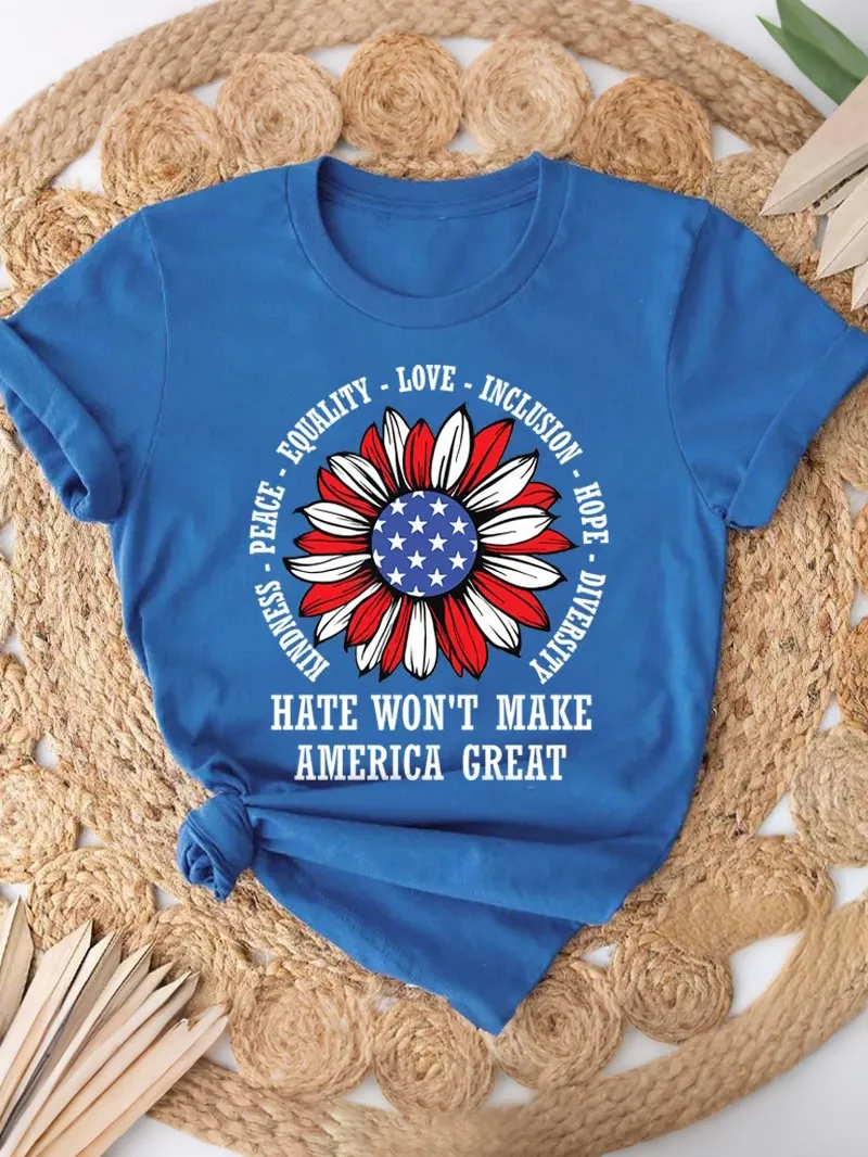 Kindness Peace Love Hate Won't Make America Great Teacher T-Shirt