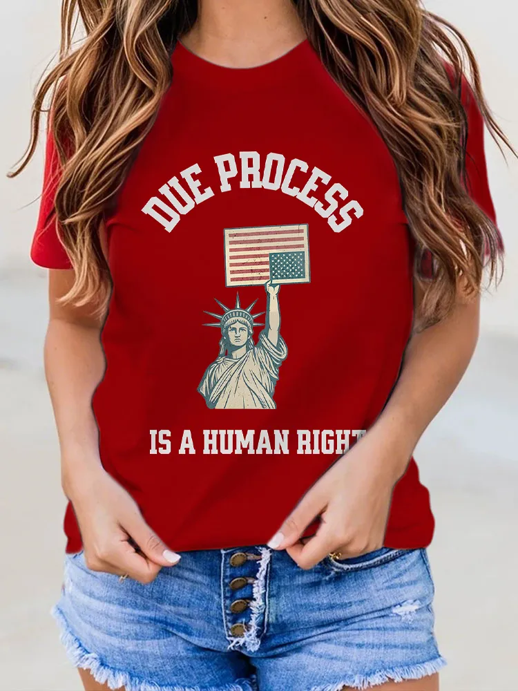 Woman'S Due Process Is A Human Right Crew Neck Short Sleeve T-Shirt