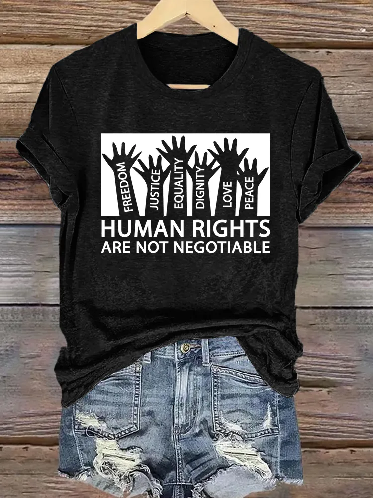 Woman'S Human Rights Are Not Negotiable Crew Neck Short Sleeve T-Shirt