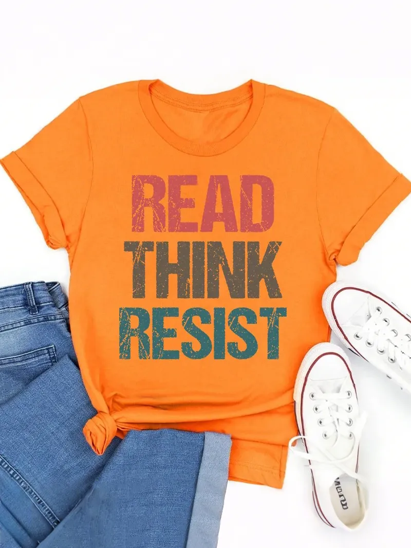 Read Think Resist Teacher T-Shirt