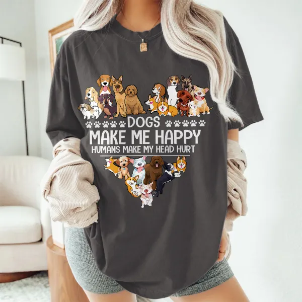 Dogs Make Me Happy Printed T-shirts