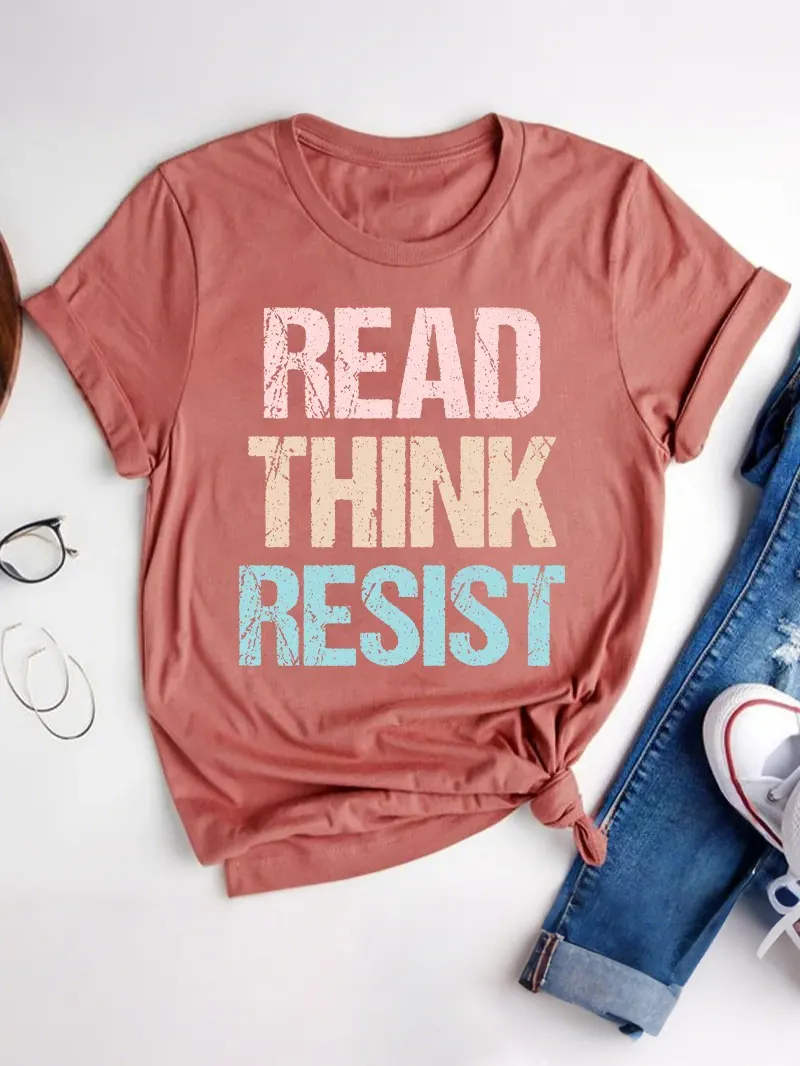 Read Think Resist Teacher T-Shirt