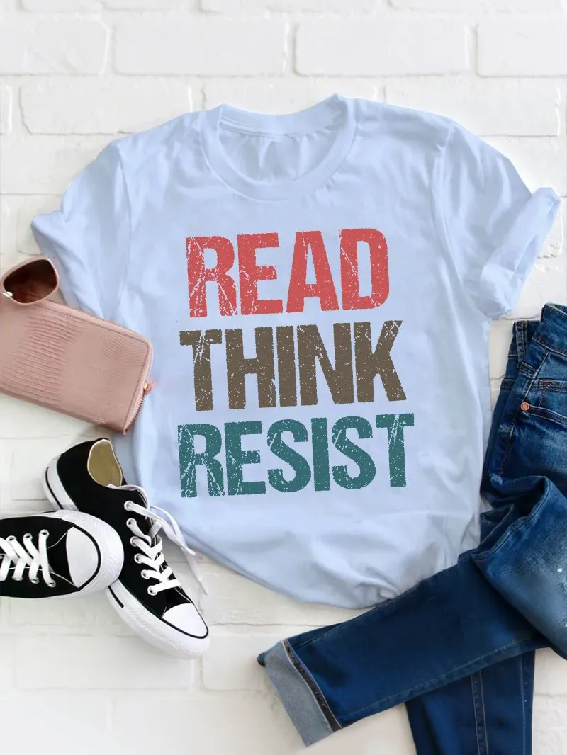 Read Think Resist Teacher T-Shirt