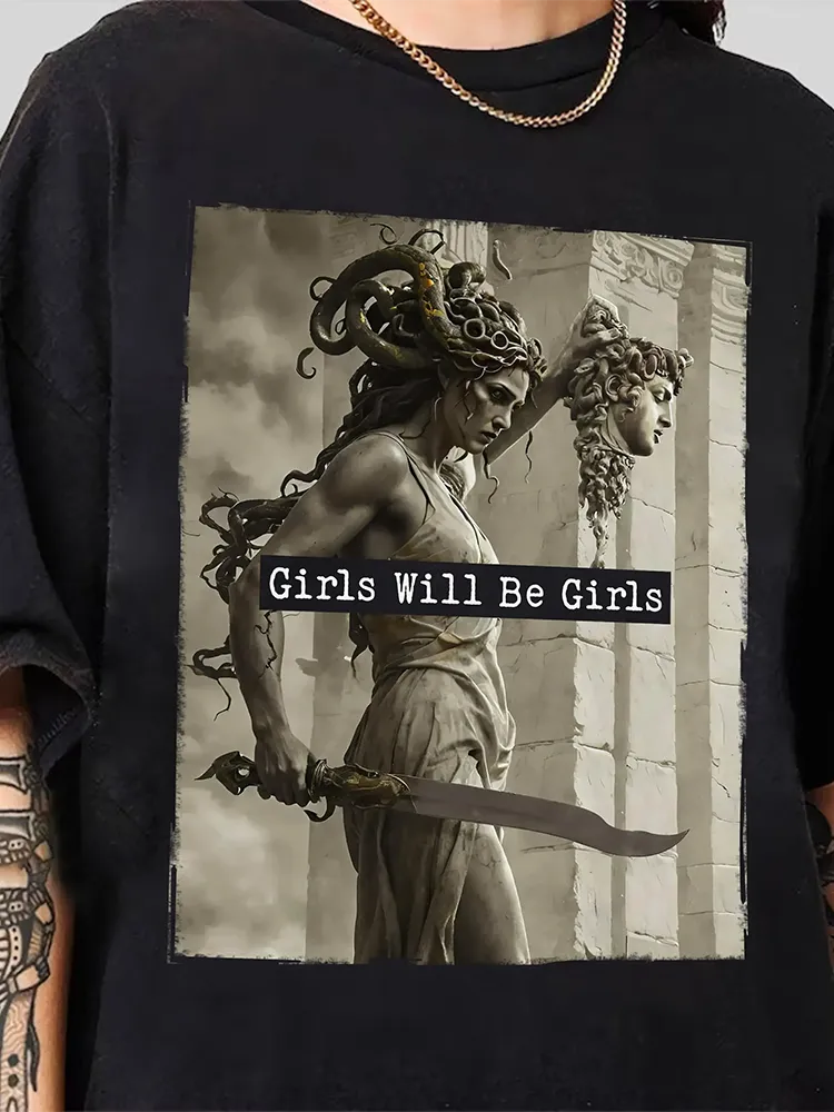 Girls Will Be Girls,Medusa With The Head Of Perseus Unisex T-Shirt