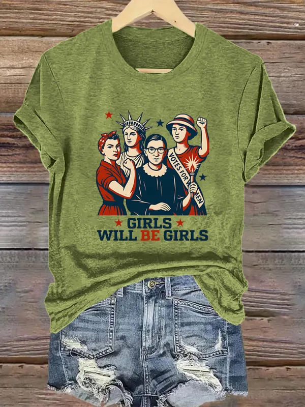 Woman'S Girls Will Be Girls Crew Neck Short Sleeve T-Shirt