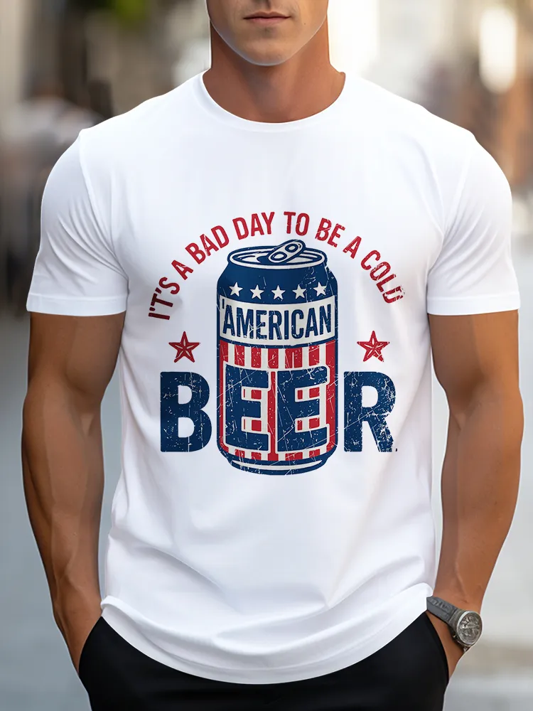 Man'S I'T'S A Bad To Be A Cold Beer Round-Neck Short-Sleeved T-Shirt
