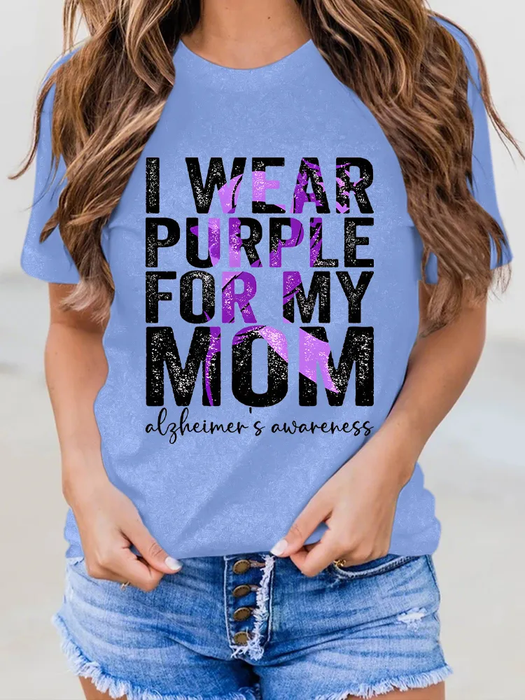 Women'S I Wear Purple For My Mom Alzheimer'S Awareness Round-Neck Short-Sleeved T-Shirt