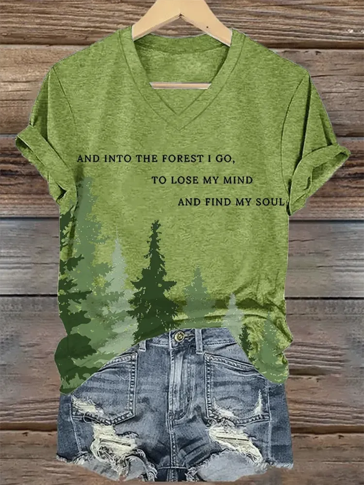 Woman'S And Into The Forest I Go, To Lose My Mind And Find My Soul V-Nack Short Sleeve T-Shirt