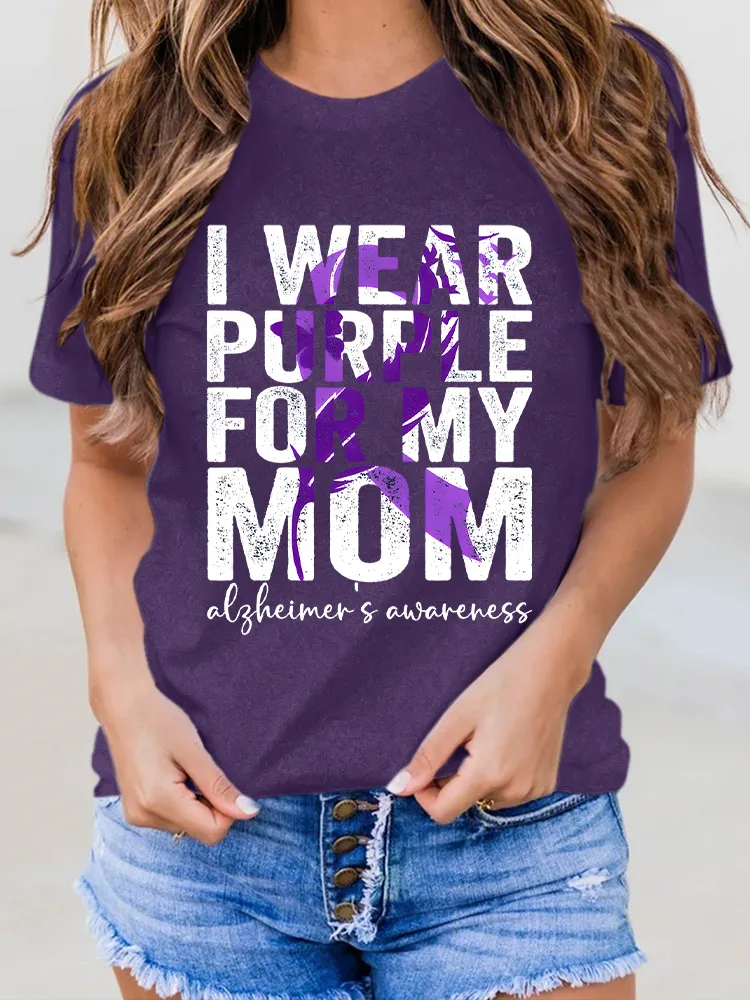 Women'S I Wear Purple For My Mom Alzheimer'S Awareness Round-Neck Short-Sleeved T-Shirt