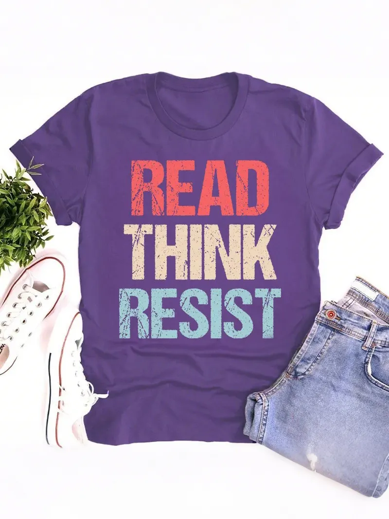 Read Think Resist Teacher T-Shirt