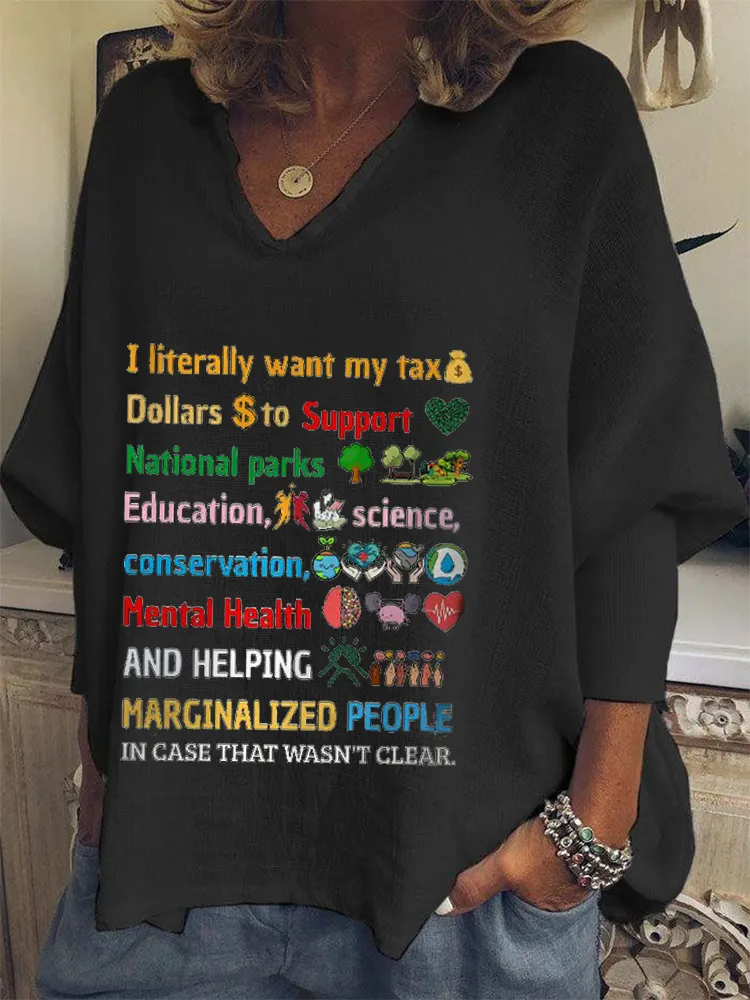 Women'S  I Literally Want My Tax V-Neck Short-Sleeved T-Shirt