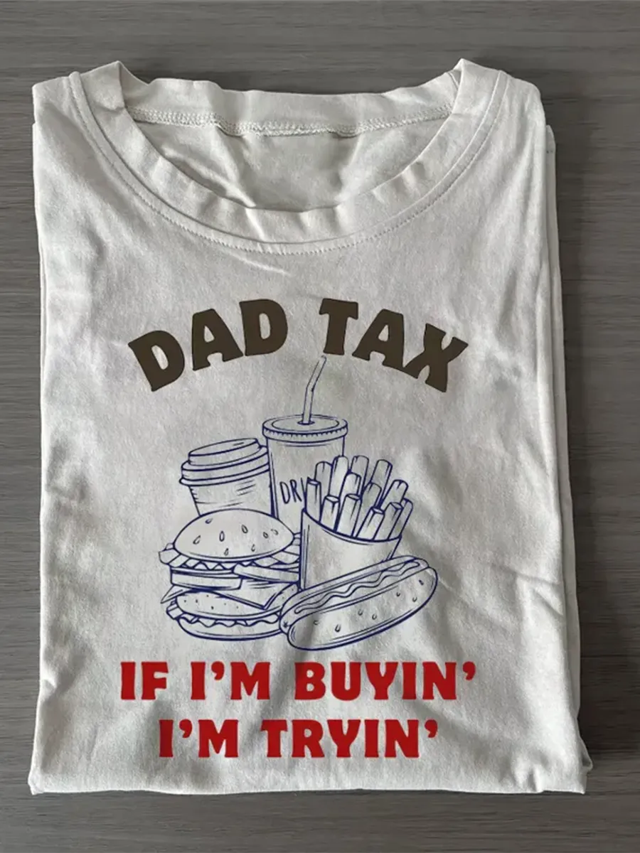 Funny Dad Tax T-Shirt