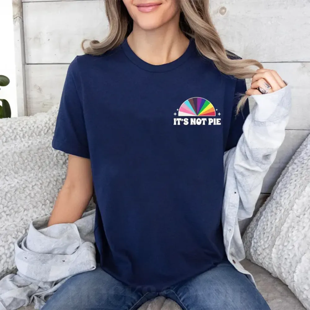Women'S It'S Not Pie Round-Neck Short Sleeve T-Shirt