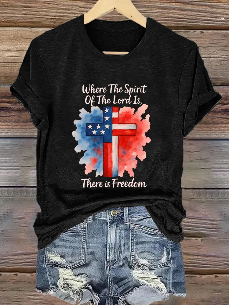Woman'S Where The Spirit Of The Lord Is, There Is Freedom Crew Neck Short Sleeve T-Shirt