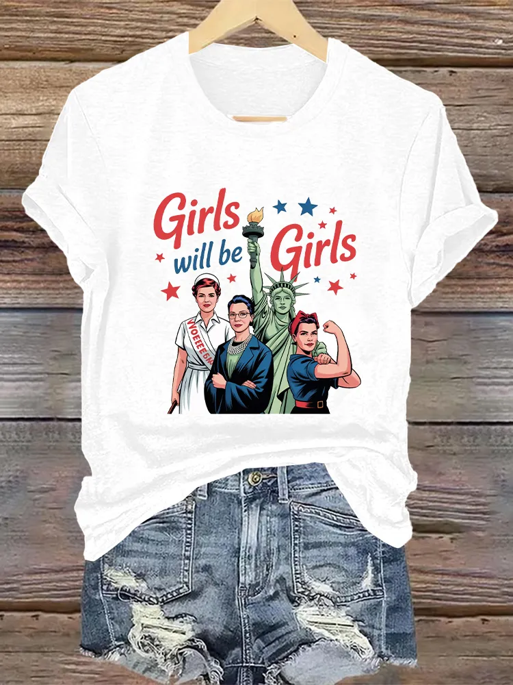 Woman'S Girls Will Be Girls Crew Neck Short Sleeve T-Shirt