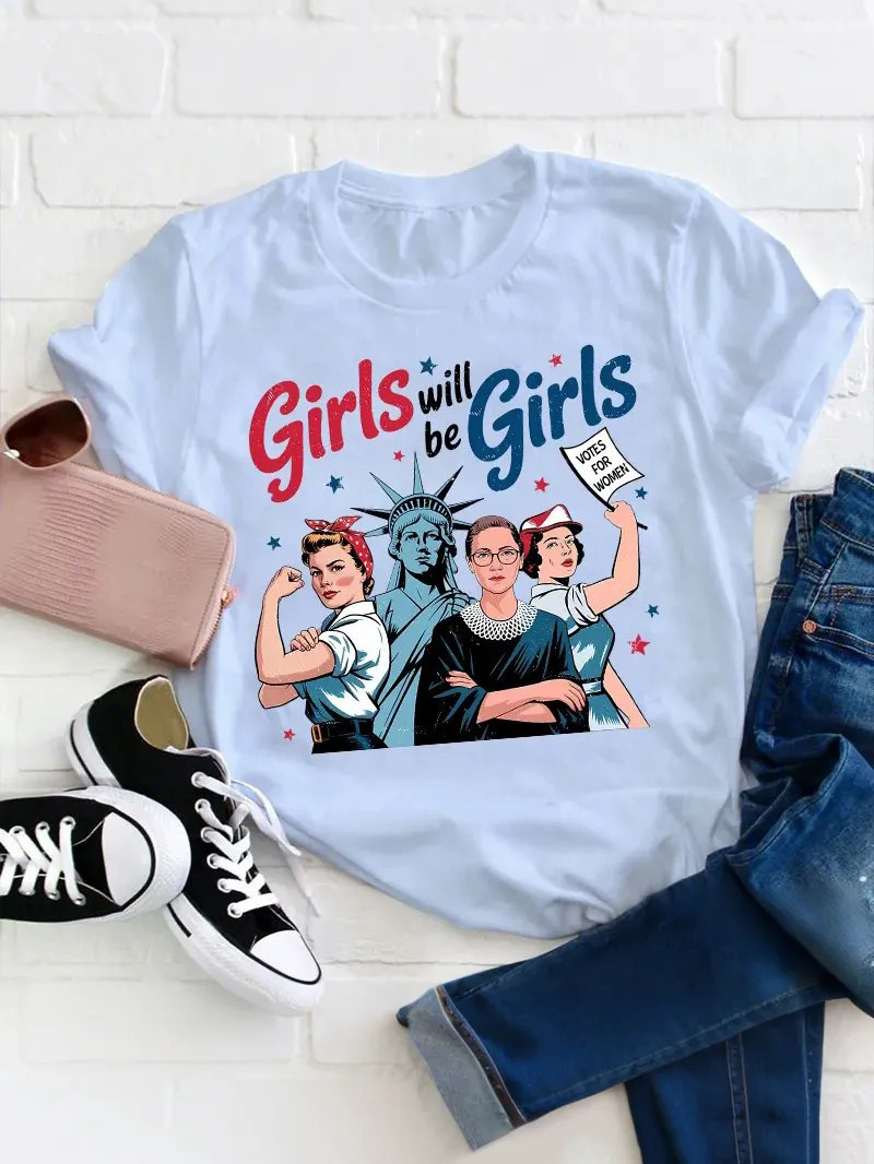 Girls Will Be Girls Women'S Rights Teacher T-Shirt