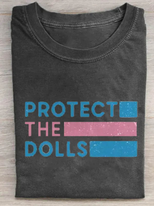 Protect The Dolls T-Shirt