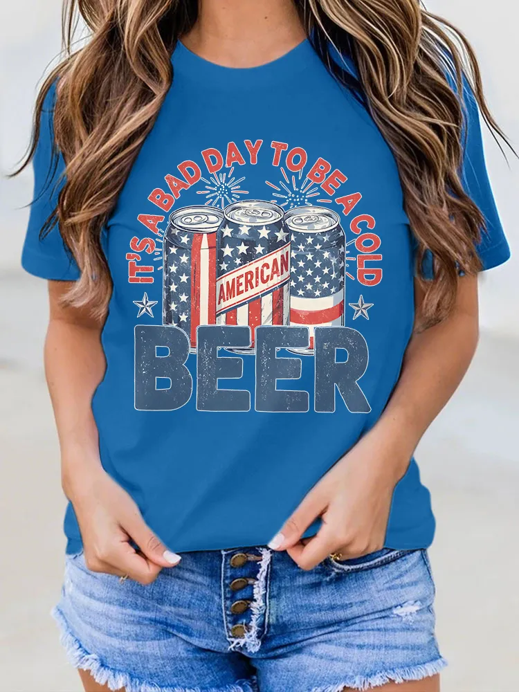 Woman'S It'S A Bad Day To Be A Cold Beer Round-Neck Short-Sleeved T-Shirt