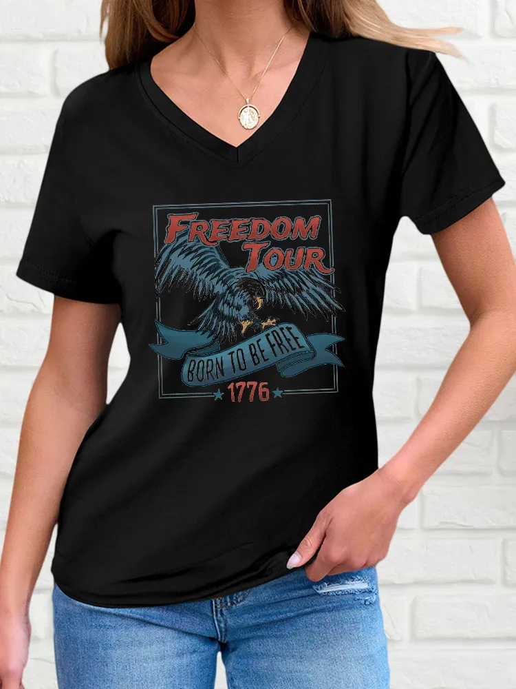 Woman'S Freedom Tour Born To Be Free 1776 V-Neck And Short Sleeves T-Shirt