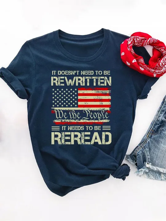 It Doesn'T To Be Rewritten It Needs To Be Reread Teacher T-Shirt