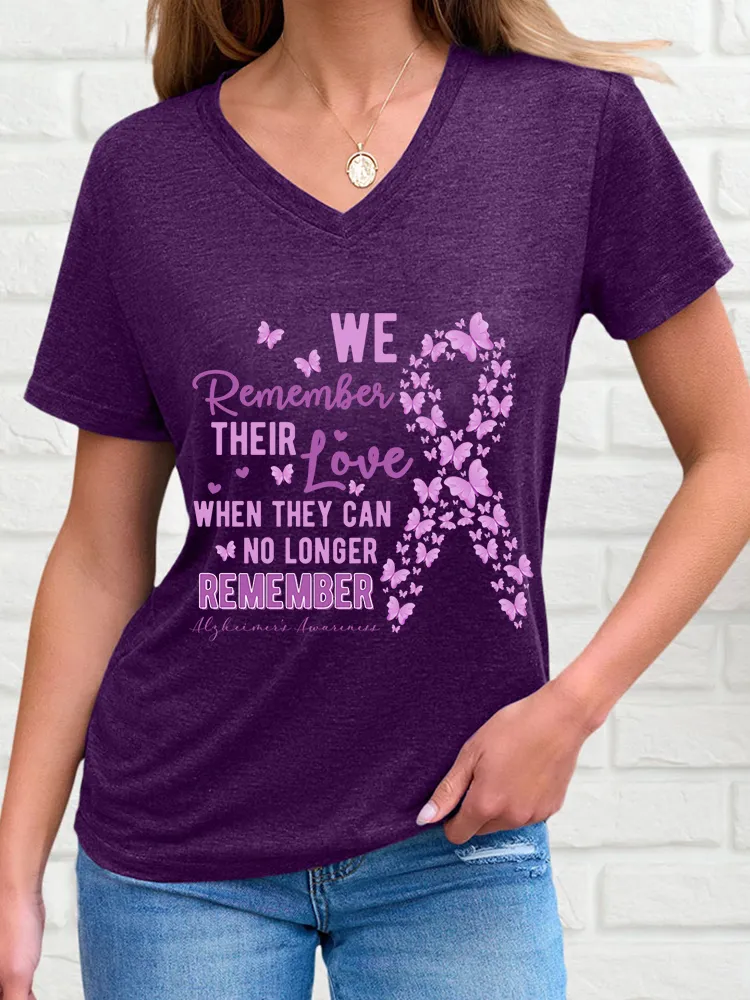 Women'S V-Neck Short-Sleeved T-Shirt We Remember Their Love When They Can No Longer Remember Alzheimer'S Awareness Prints