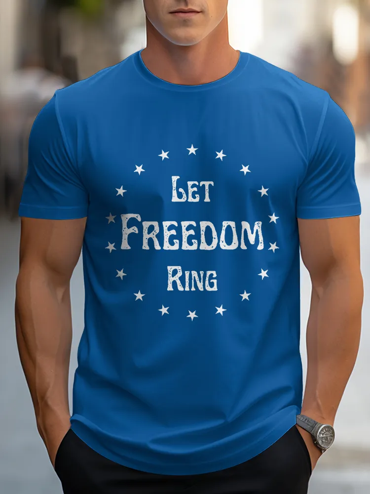 Man'S Let Freedom Ring Round-Neck Short-Sleeved T-Shirt