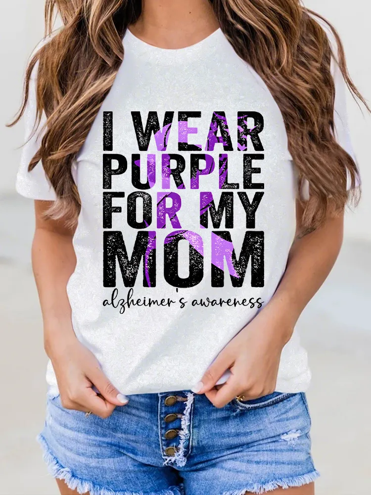 Women'S I Wear Purple For My Mom Alzheimer'S Awareness Round-Neck Short-Sleeved T-Shirt