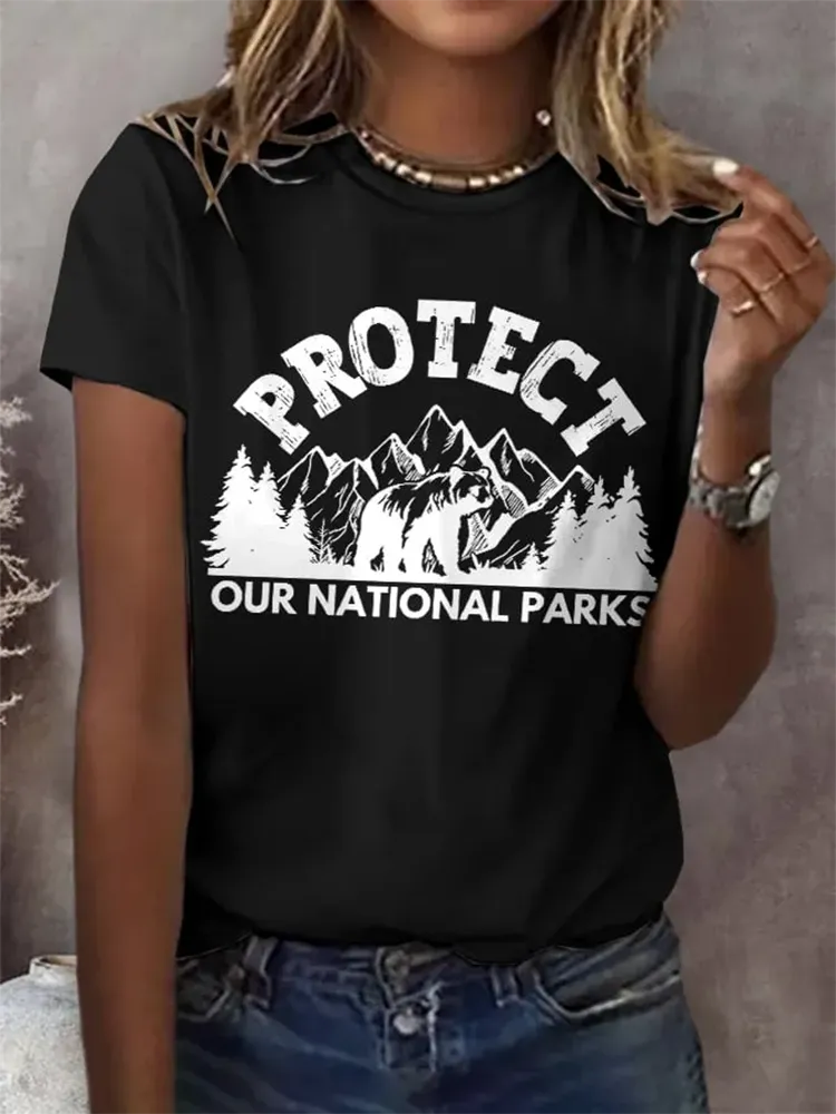 Woman'S Protect Our National Parks Round-Nack Short Sleeve T-Shirt