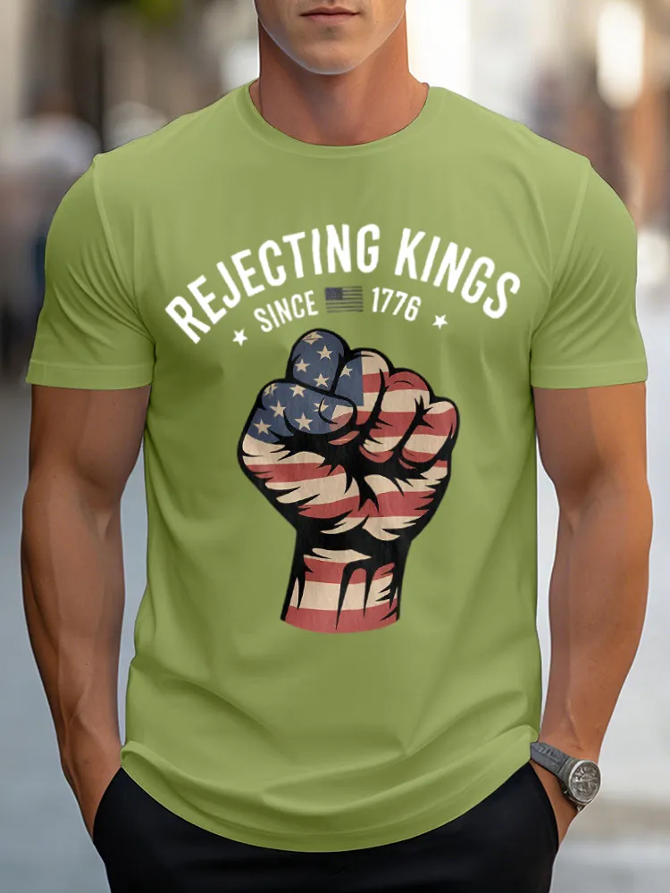Man'S Rejecting Kings Since 1776 Print Round-Neck Short-Sleeved T-Shirt