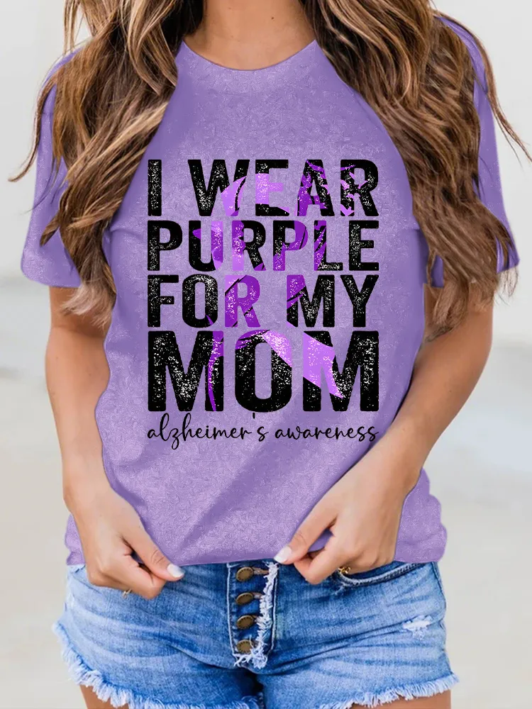 Women'S I Wear Purple For My Mom Alzheimer'S Awareness Round-Neck Short-Sleeved T-Shirt