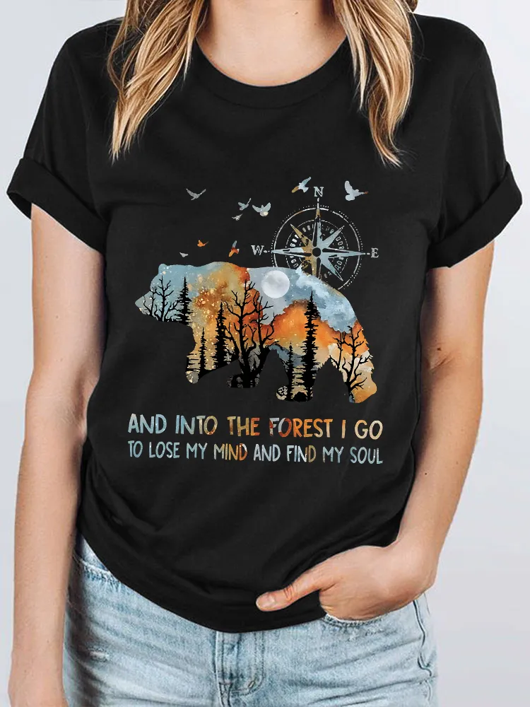 Women'S And Into The Forest I Go To Lose My Mind And Find My Soul Round-Neck Short-Sleeved T-Shirt