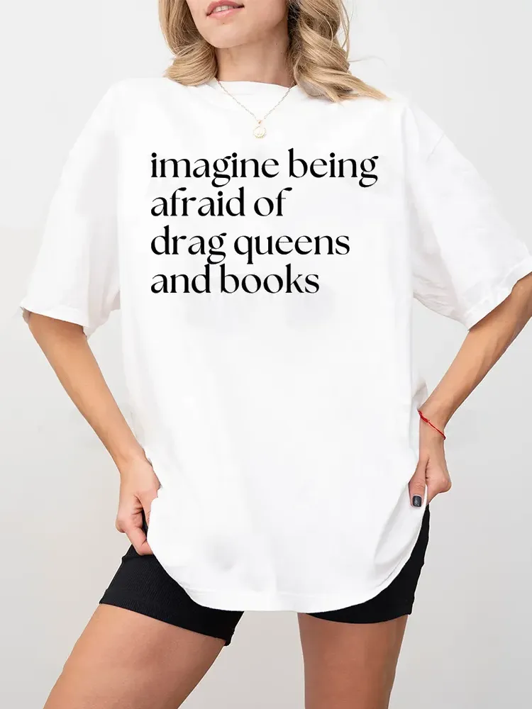 Women'S Imagine Being Afraid Of Drag Queens And Books Short Sleeve Round-Neck T-Shirt