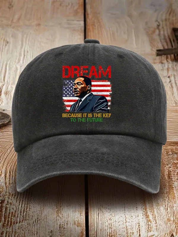 Dream Because It Is The Key To The Future Washed Baseball Cap