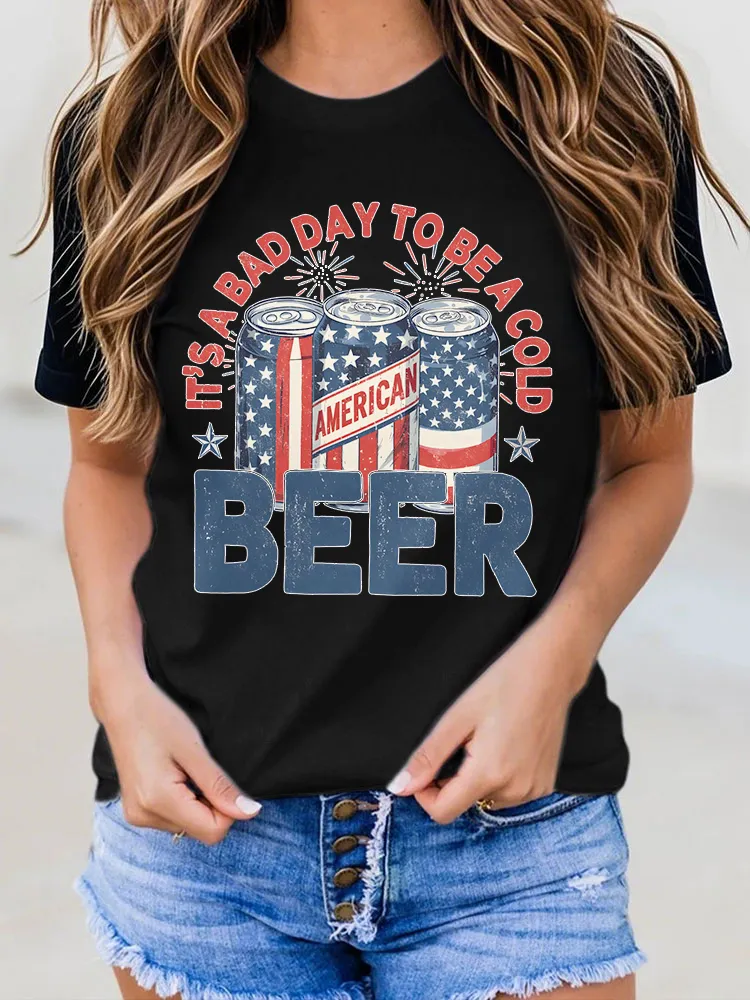 Woman'S It'S A Bad Day To Be A Cold Beer Round-Neck Short-Sleeved T-Shirt