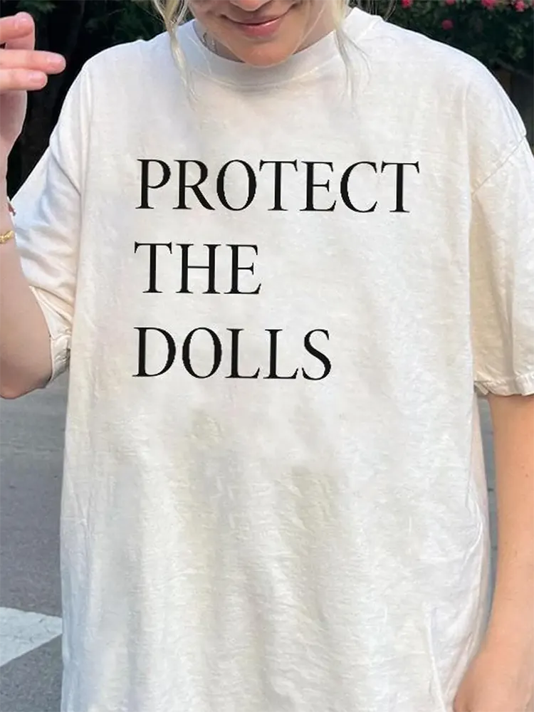 Protect The Dolls T-Shirt