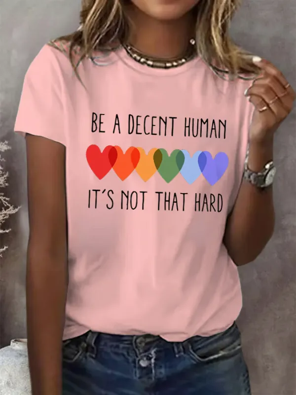 Retro Be A Decent Human It'S Not That Hard Print T-Shirt