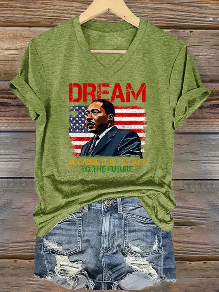 Women'S V-Neck T-Shirt Dream Because It Is The Key To The Future