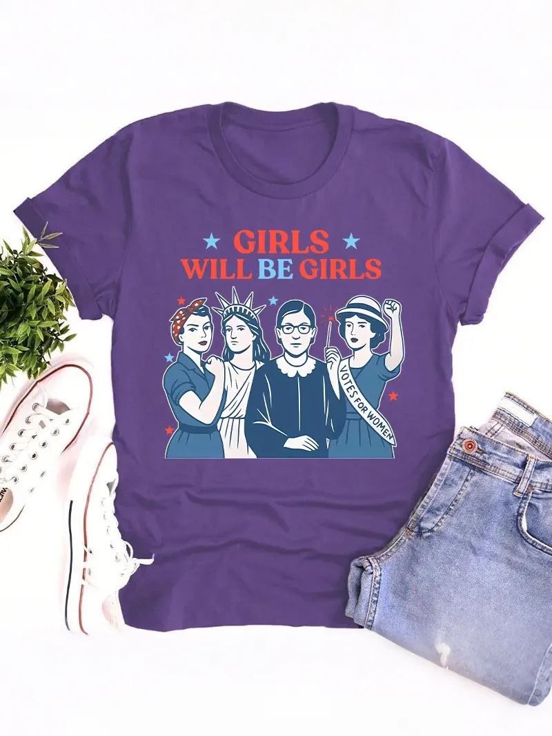 Girls Will Be Girls Women'S Rights Teacher T-Shirt