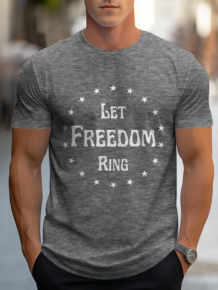 Man'S Let Freedom Ring Round-Neck Short-Sleeved T-Shirt