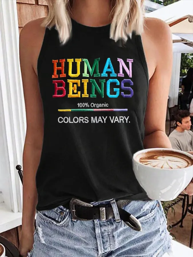 Retro Human Beings 100% Organic Colors May Vary Human Rights Equality Pride Print Tops Tank