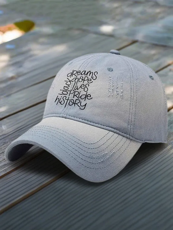 Black History Dreams Hope Lives Pride Tory Baseball Cap
