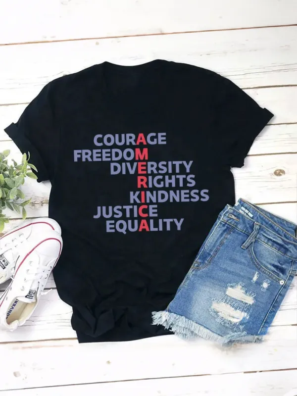 Courage Freedom Diversity Right Kindness Justice Equality America Teacher T-Shirt