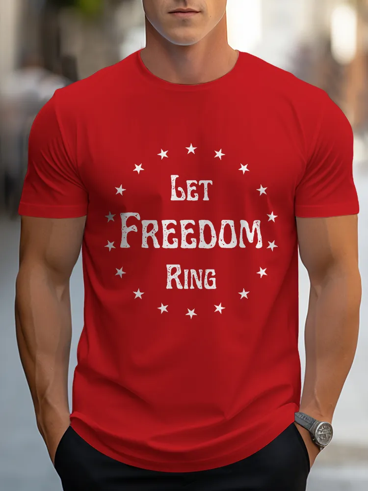Man'S Let Freedom Ring Round-Neck Short-Sleeved T-Shirt