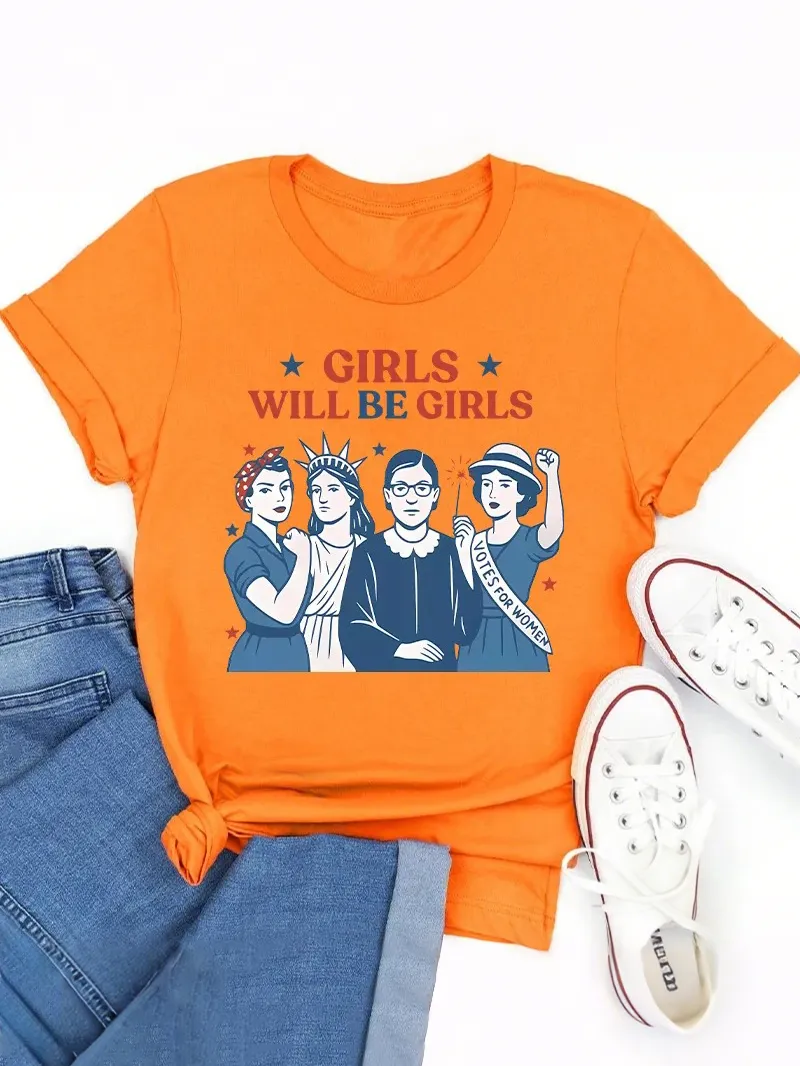 Girls Will Be Girls Women'S Rights Teacher T-Shirt