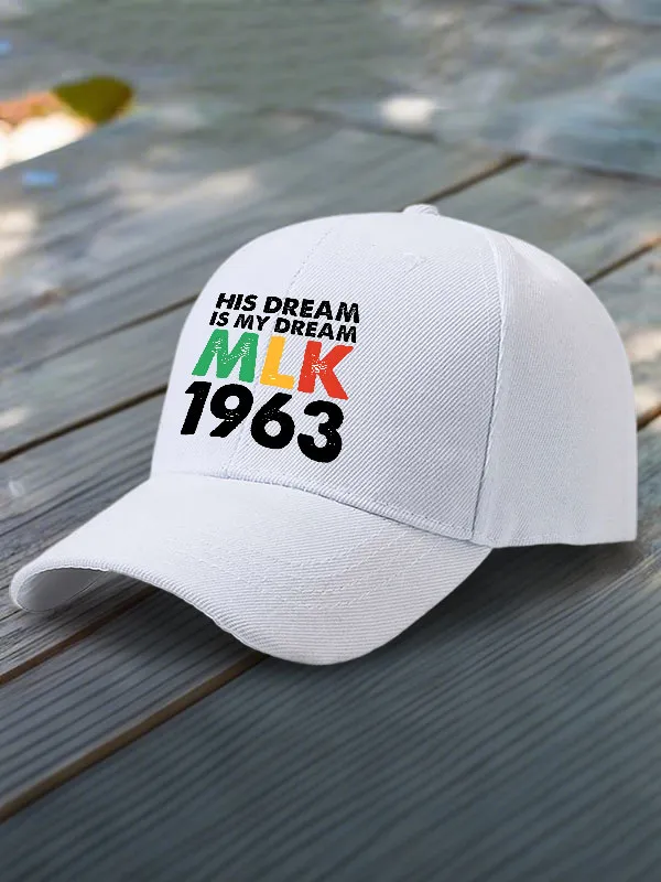 His Dream Is My Dream MLK 1963 Baseball Cap
